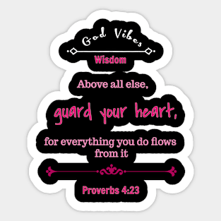 Guard your heart Sticker